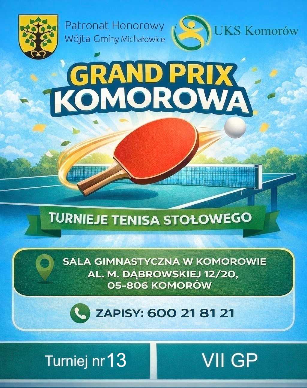 Plakat turnieju GP Komorowa 17.05.2026r.